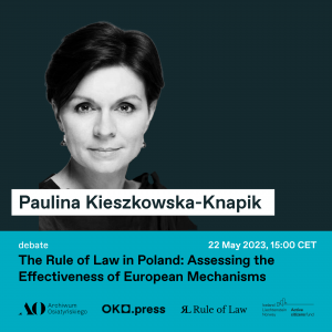 Paulina Kieszkowska-Knapik / Rule of Law Debate